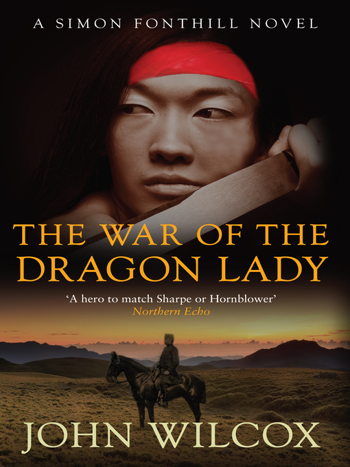 Title details for The War of the Dragon Lady by John Wilcox - Available